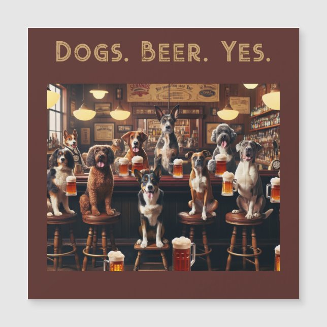 Convite Magnético Cães. Cerveja. Sim. Cães Engraçados (Frente)