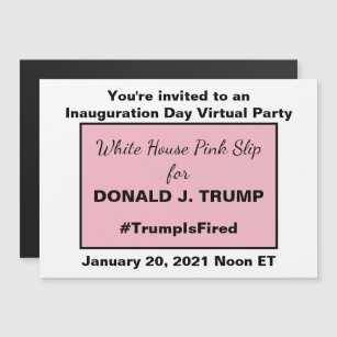 Convite Magnético Eleições 2020 na Casa Branca de Pink Slip Anti-Tru