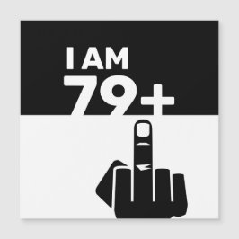 Convite Magnético Engraçado 80 Birthday Gift, 79 mais um