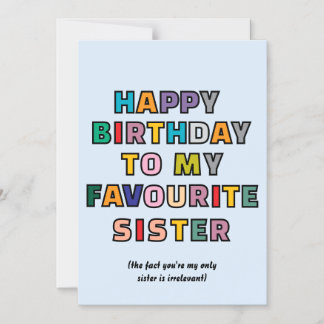 Convite Magnético Funny Birthday Card for Sister to my favourite sst