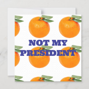 CONVITE MAGNÉTICO NÃO O MEU PRESIDENTE MAGNET