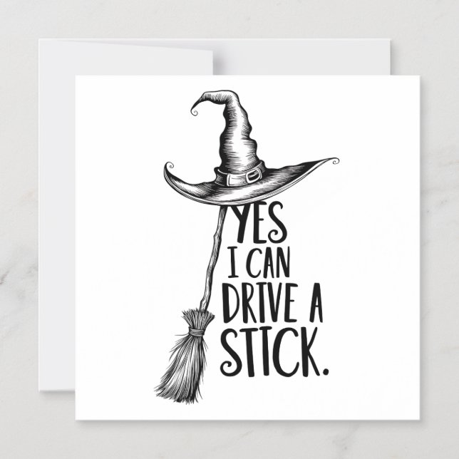 Convite Magnético "Sim, Eu Posso Dirigir Um Pó De Bruxa" (Frente)