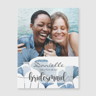 Convite Magnético Você será a minha Bridesmaid, foto azul e branca?