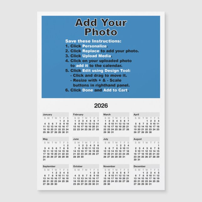Convite Magnético Your photo on 5x7 Mini Calendar Magnet Template (Frente)