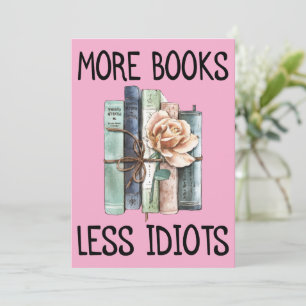 Convite Mais Livros Menos Idiotas Amante de Livros