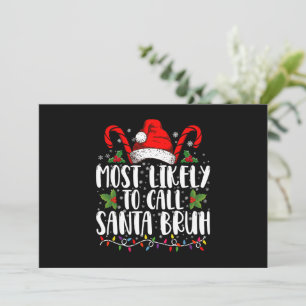 Convite Mais Provável De Chamar Papai Noel De Bruh Natal E
