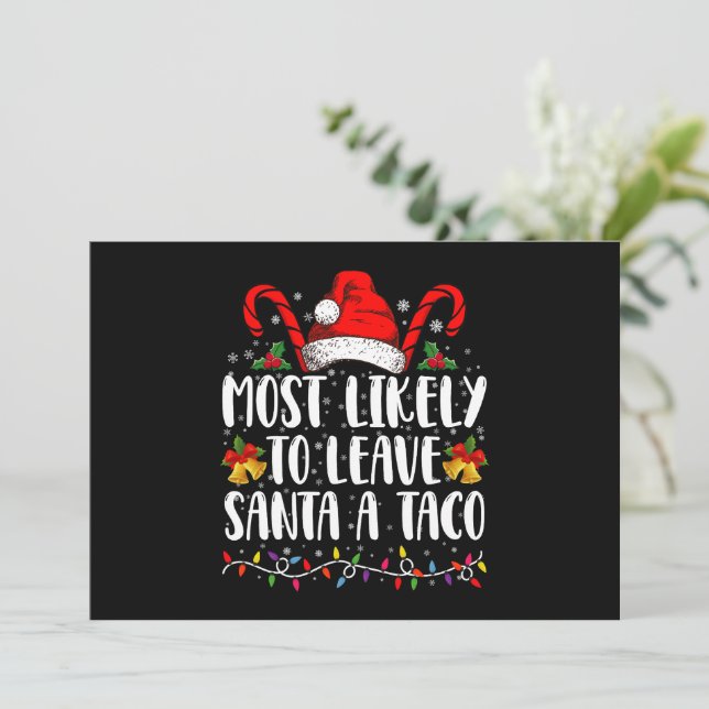 Convite Mais Provável Deixar um Taco para o Papai Noel Fun (Em pé/Frente)