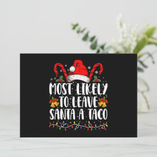 Convite Mais Provável Deixar um Taco para o Papai Noel Fun