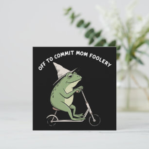 Convite Mama Frog Indo para Cometer Loucuras de Mãe Presen
