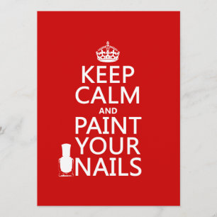 Convite Mantenha a calma e a tinta das suas Unhas (todas a