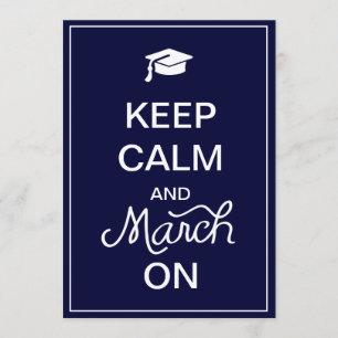 Convite Mantenha a calma e marche nos anúncios de gradua