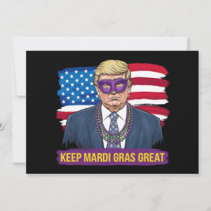 Convite Mantenha o Mardi Gras Ótimo Funny Trump Mardi Gras