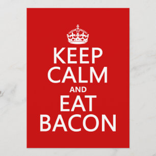 Convite Manter Calma e Comer Bacon