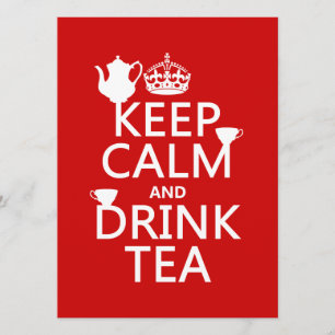 Convite Manter Calmo e Beber Chá - Todas as Cores