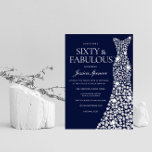 Convite Marinho Azul Diamante Branco Vestido 60ª festa de<br><div class="desc">Marinho Blue White Diamond Dress 60ª Festa de aniversário Sessenta e fabulosa Convidar Variações para o convite e itens correspondentes na nossa loja</div>
