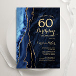 Convite Marinho Azul Dourado Agate 60º aniversário<br><div class="desc">Marinho azul e ouro agate 60º convite de aniversário. Elegante design moderno com cor azul-real de água agate marble geode fundo, fonte falsa de ouro brilhante e script de tipografia. Trendy convida o cartão perfeito para uma comemoração de dia das mulheres na moda. Impressos convites Zazzle ou modelo de impressão...</div>