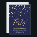 Convite Marinho & Dourado - Festa simples de 40 aniversári<br><div class="desc">Celebre seu dia especial com este convite de festas mínimo de aniversário de 40 anos. Este design apresenta um script de na moda com letra "Quarenta" com um confete em forma de hexágono com uma combinação de cores azul e dourada do marinho. Há mais designs disponíveis no meu compro BaraBomDesign....</div>