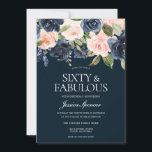 Convite Marinho e Flores de Blush Fabulosas 60ª Festa de a<br><div class="desc">Marinho e Flores de Blush Fabuloso 60º Convite de aniversário Veja a coleção correspondente em Niche e Nest Store Também temos muitas outras coleções e convites.</div>