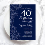 Convite Marinho Floral Branco do aniversário de 40 anos<br><div class="desc">Convite de festas aniversário de 40 anos Floral Branco marinho. Design minimalista moderno com desenhos botânicos em destaque e letra de script de tipografia. Simples trendy convida cartão perfeito para uma festa de na moda. Pode ser personalizado para qualquer idade. Impressos convites Zazzle ou modelo de impressão digital instantânea para...</div>