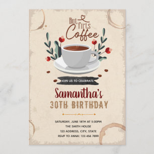 Convite Mas primeiro tema de aniversário de café