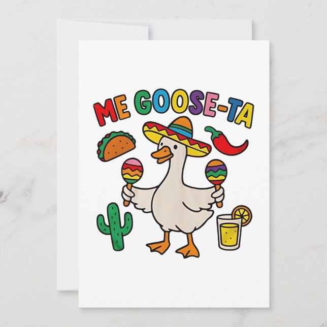 Convite Me Goose-Ta Engraçado Espanhol Mexicano (Frente)