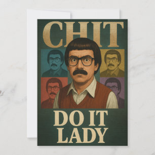 Convite Meme da Dama Faça – Design de Citação Retro Divert