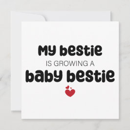 Convite Minha bestie está cultivando um bebê.