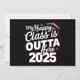 Convite Minha Turma Feliz Está Fora Daqui 2025 Graduado Se