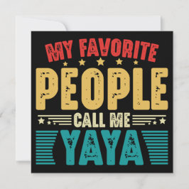 Convite Minhas Pessoas Favoritas Me Chamam de Yaya Camiset