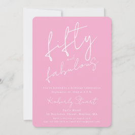 Convite Minimal Fifty & Fabulous 50th Script Pink Birthday