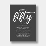 Convite Modern Hello 50th Birthday<br><div class="desc">Alô Moderno Personalizado 50º Convite de Aniversário.</div>