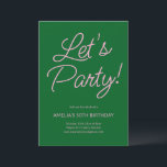 Convite Modern Minimalist Pink Green Birthday Party Chic<br><div class="desc">This birthday party invitation features playful pink script lettering on a rich green background for a bold yet elegant look. The flowing typography feels celebratory while staying clean and modern. A versatile design that works beautifully for milestone birthdays,  cocktail parties,  or festive gatherings.</div>