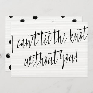 Convite Moderno Chic "Não posso amarrar o nó sem você"
