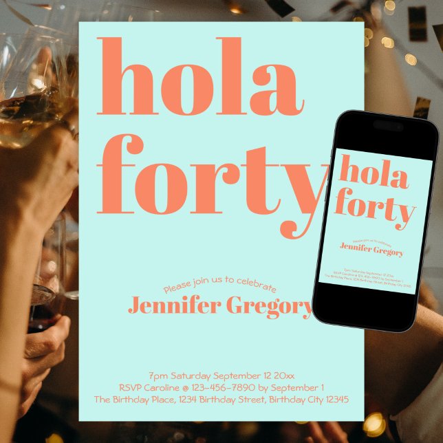 Convite Moderno e Personalizado Hola Quarenta aniversário  (Criador carregado)