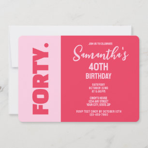 Convite Moderno Ousado Rosa e Vermelho Aniversário de 40 A