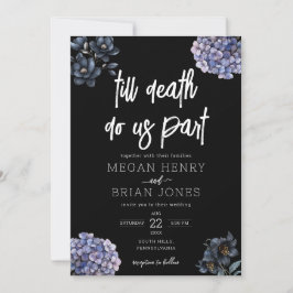 Convite Moody Black Floral Till Death Do Us Part Wedding