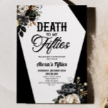 Convite Morte às minhas Anos 50 Floral 60ª Festa de aniver<br><div class="desc">Esta é uma morte para os meus Anos 50 Floral 60º Convite de aniversário!</div>