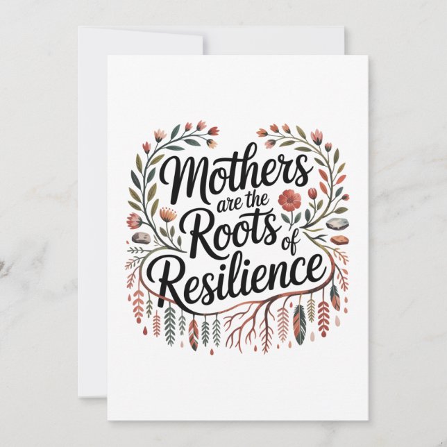Convite Mothers Are The Roots Of Resilience (Frente)
