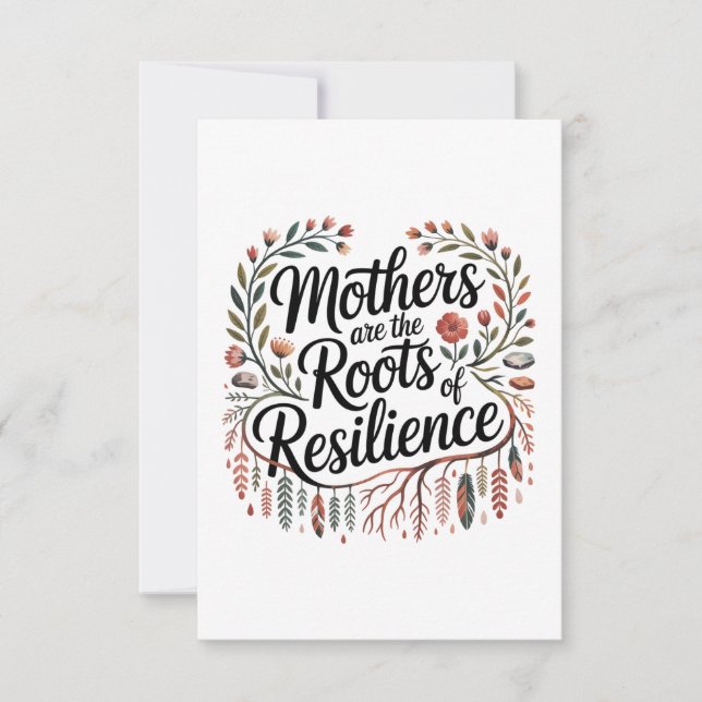 Convite Mothers Are The Roots Of Resilience (Frente)