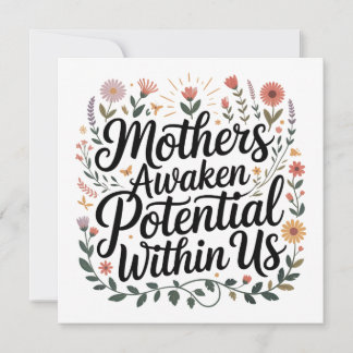 Convite Mothers Awaken Potential Within Us