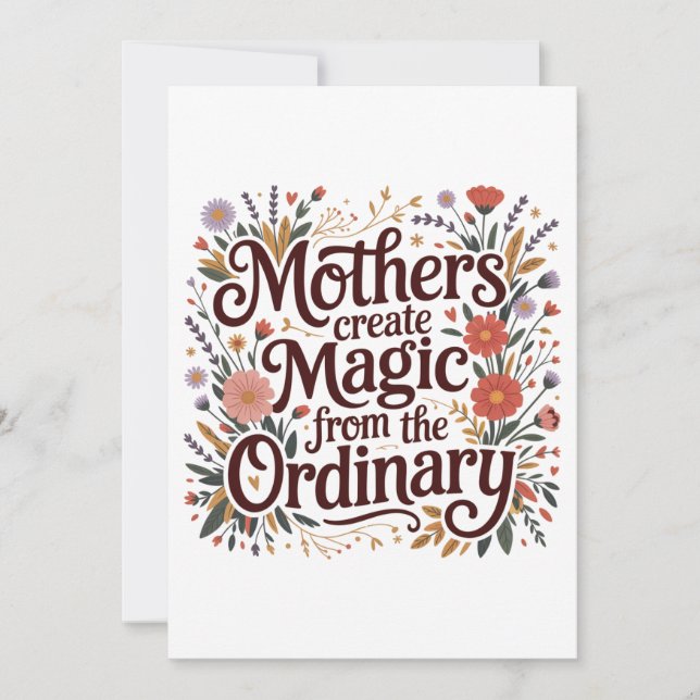 Convite Mothers Create Magic From The Ordinary (Frente)