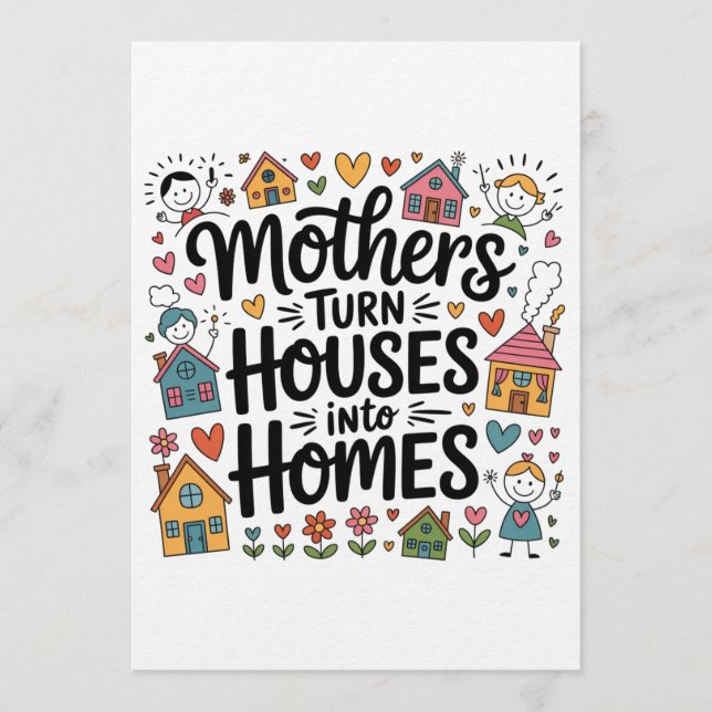 Convite Mothers Turn Houses Into Homes (Frente)