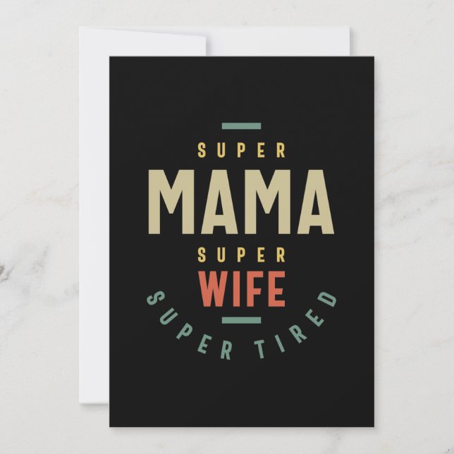 Convite Mulher Super Mama Super Esposa - Mãe Presente (Frente)