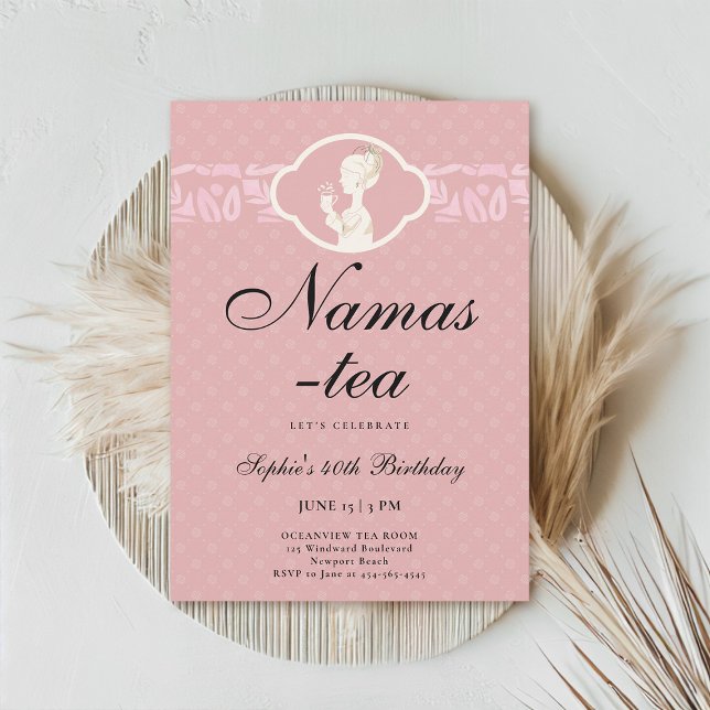 Convite Namas-Tea - Festa de aniversário de 40 anos de chá (40th birthday invitation tea party pink blush namaste namas-tea cute funny)