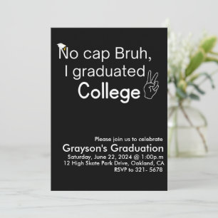 Convite Não Cap Bruh, Eu Me Formei na Faculdade Graduação