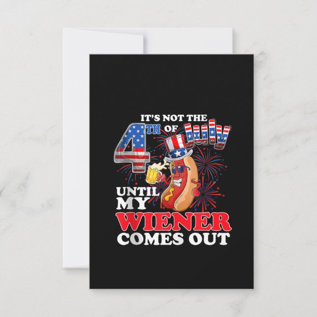 Convite Não É 4 De Julho Até Que Meu Weiner Sai Do Cartaz (Frente)