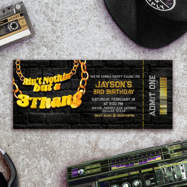 Convite Não é nada além de um Bilhete de Hip Hop de 3 Than (Ain't Nothin but a 3 Thang - Hip Hop Ticket Invitation)