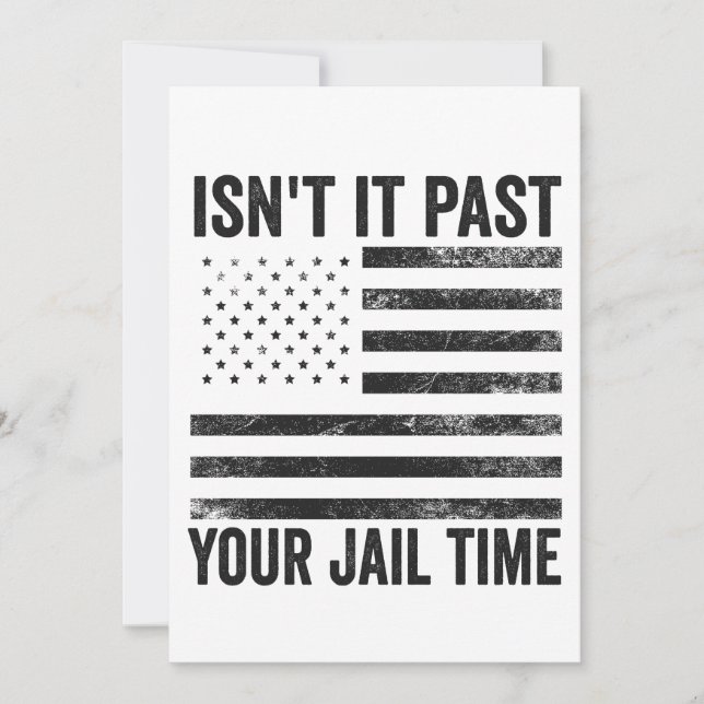 Convite Não é Passado o Seu Tempo de Cadeia Patriota Ameri (Frente)