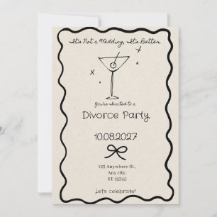 Convite Não É Um Casamento É Melhor Festa Divórcio Engraça