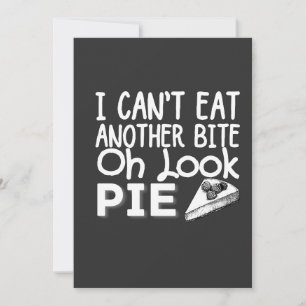 Convite Não Posso Comer Mais Uma Mordida Ah, Olha a Torta 